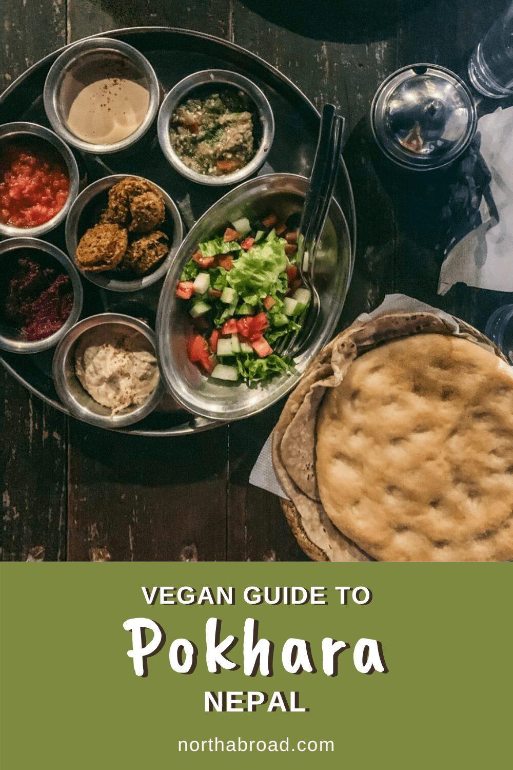 A Vegan Eating Guide to Pokhara, Nepal: The Best Restaurants & Cafés
