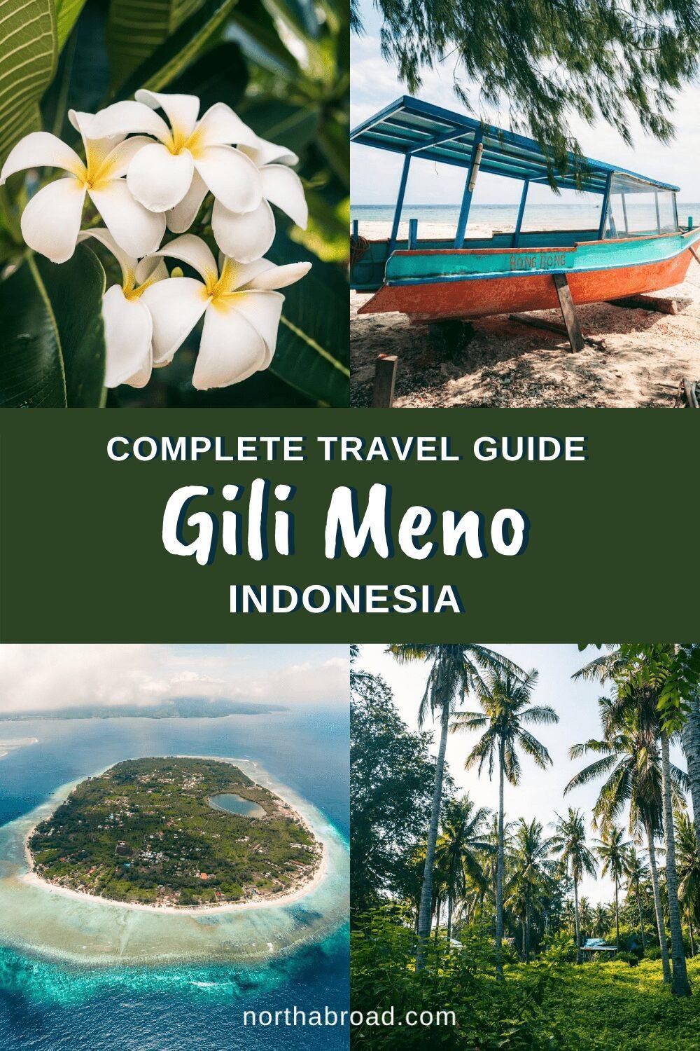 A Complete Travel Guide to Gili Meno in Indonesia: A Peaceful Island Close to Bali