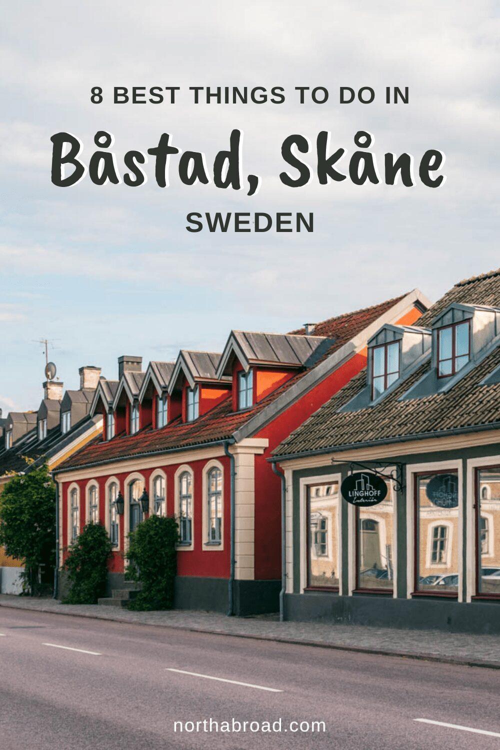 The Best Things to Do in Båstad, Skåne in Southern Sweden