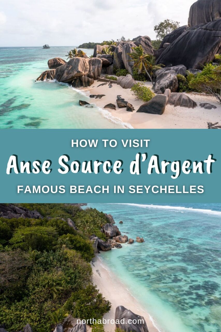 How to Visit Anse Source d’Argent on La Digue: Travel Guide to the Iconic Beach in Seychelles