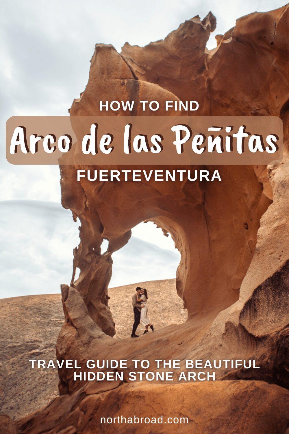 How to hike to Arco de las Peñitas in Fuerteventura (including different routes) and what to expect from the beautiful natural stone arch.
