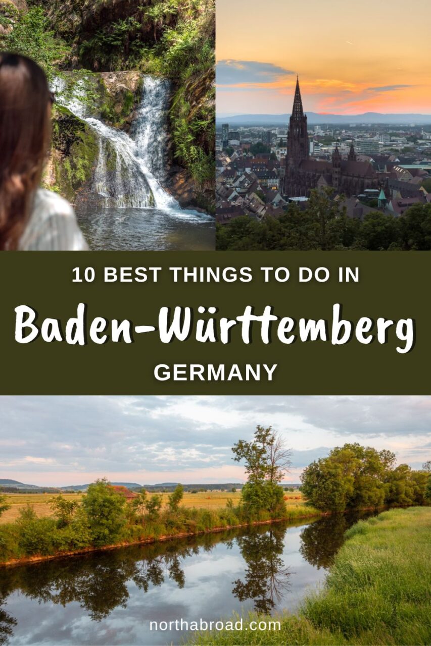 Baden-Württemberg Travel Guide: 10 Best Things To Do & See in Germany's Sunny Southwest