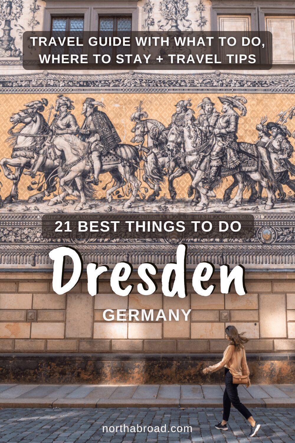 A Complete Travel Guide to Dresden: 21 Best Things To Do & See