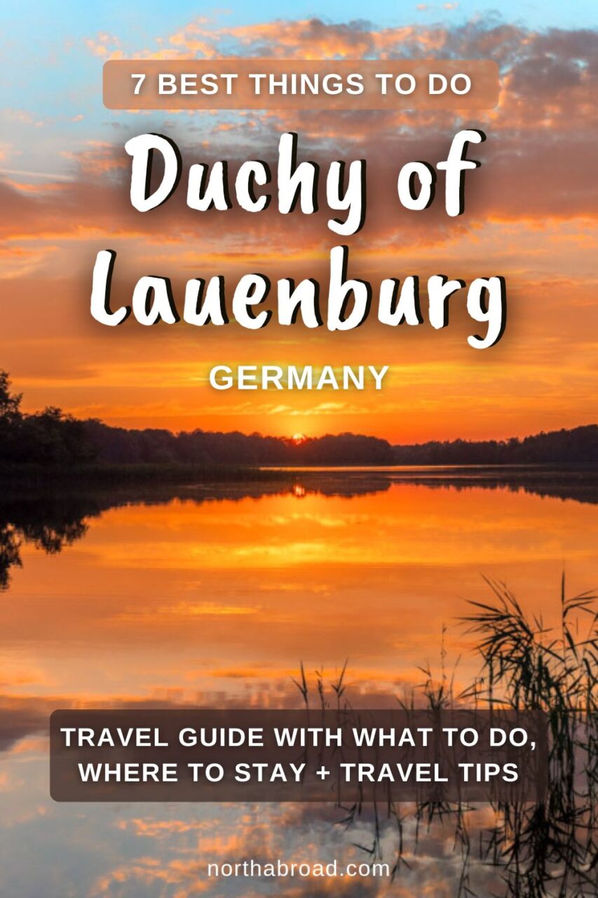 Travel Guide to the Duchy of Lauenburg Region: 7 Best Things To Do & See