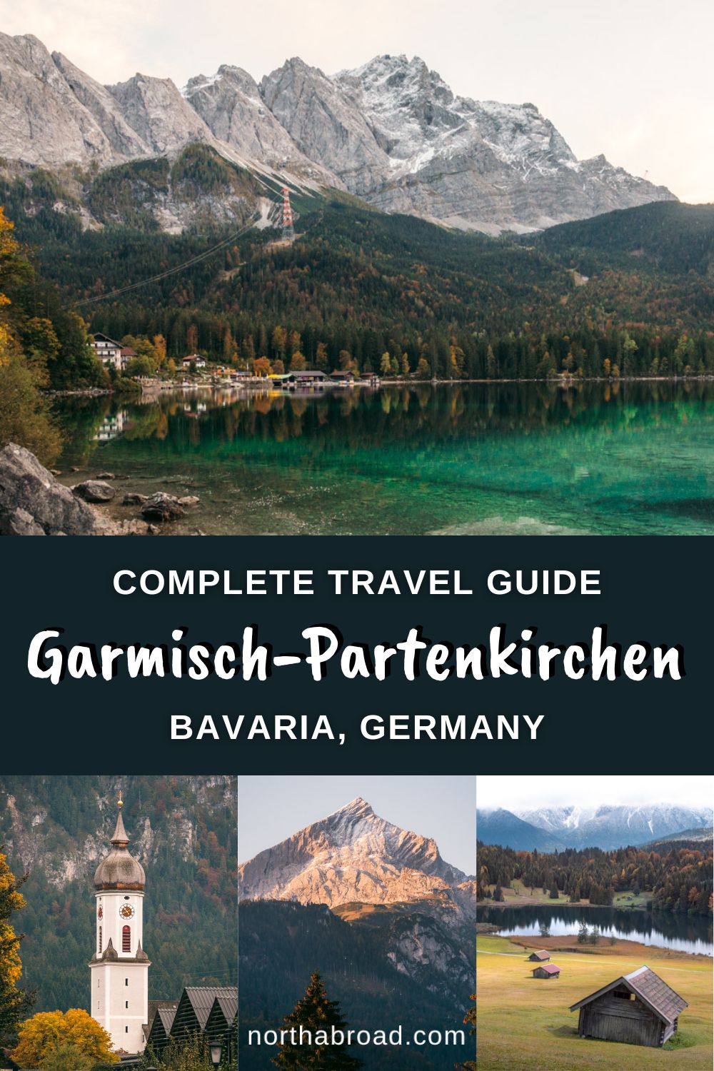 A Complete Travel Guide to Garmisch-Partenkirchen: 25 Best Things To Do & See
