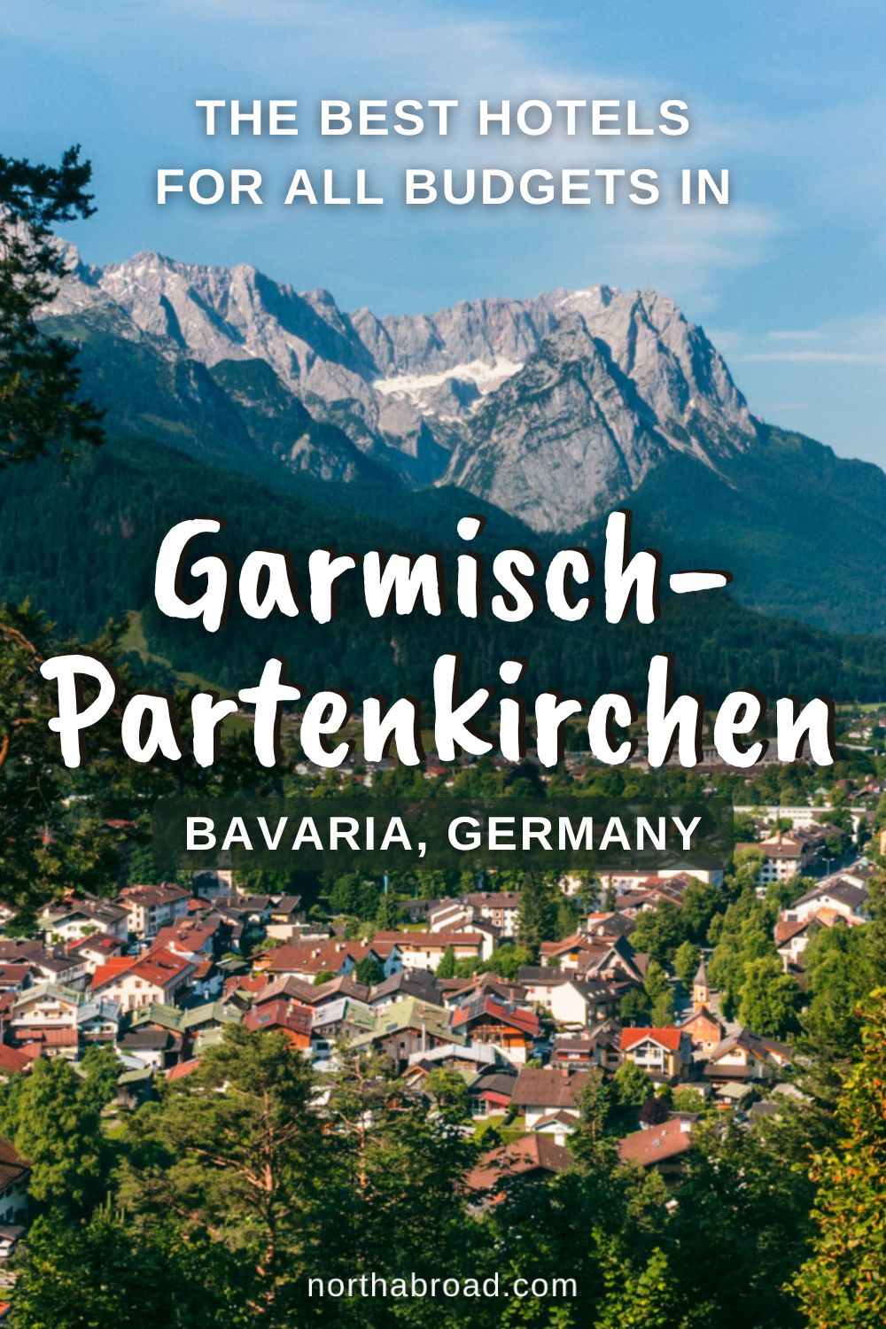 Where to Stay in Garmisch-Partenkirchen: 11 Best Hotels for All Budgets