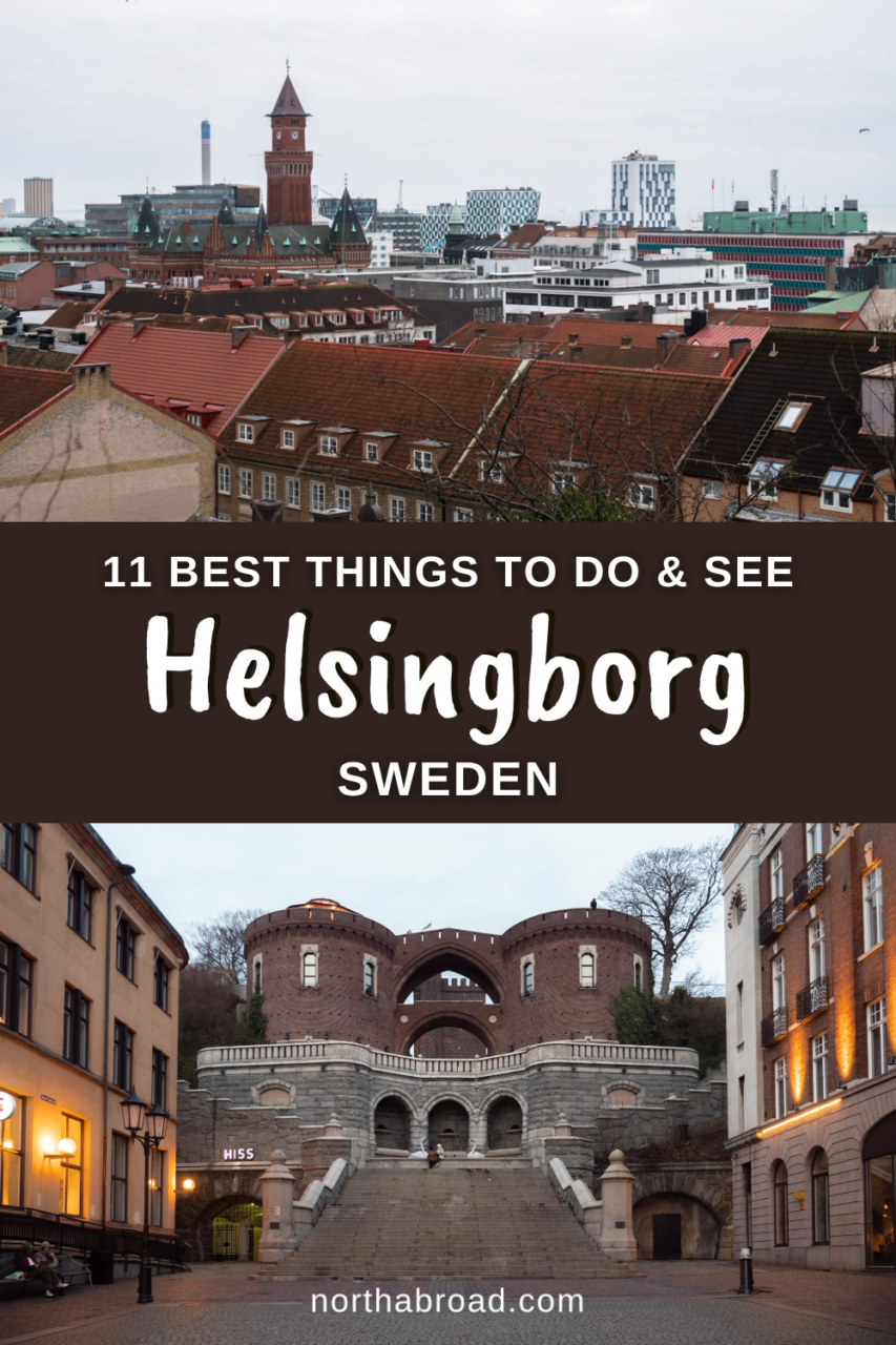 Helsingborg, Sweden Travel Guide: 11 Best Things To Do & See