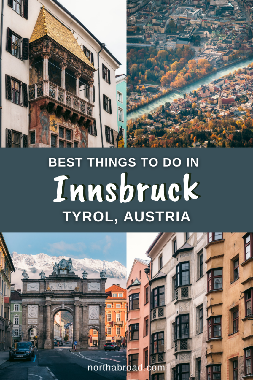 Everything you need to know about Innsbruck including what to do, when to visit, where to eat and where to stay