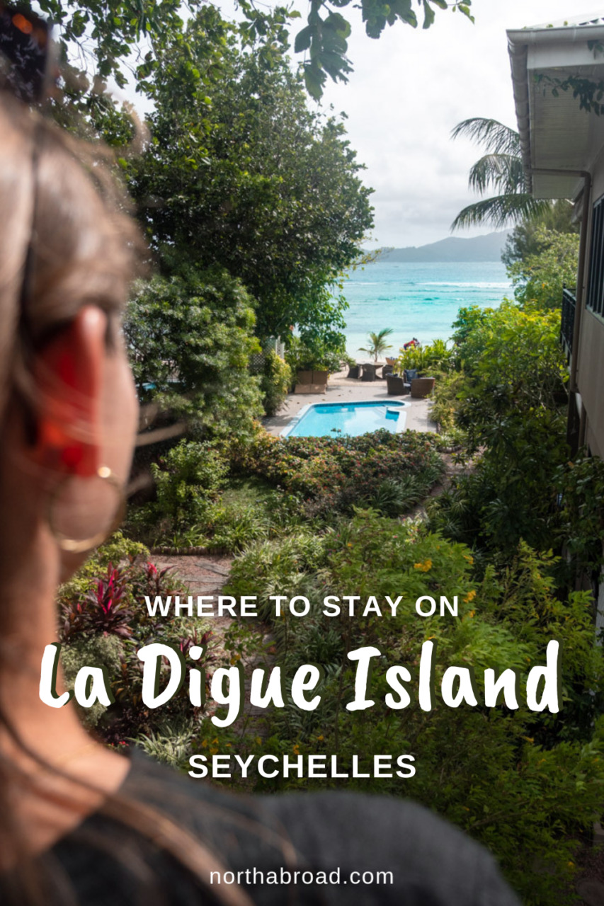 Where to Stay on La Digue, Seychelles: 7 Best Hotels & Resorts for All Budgets