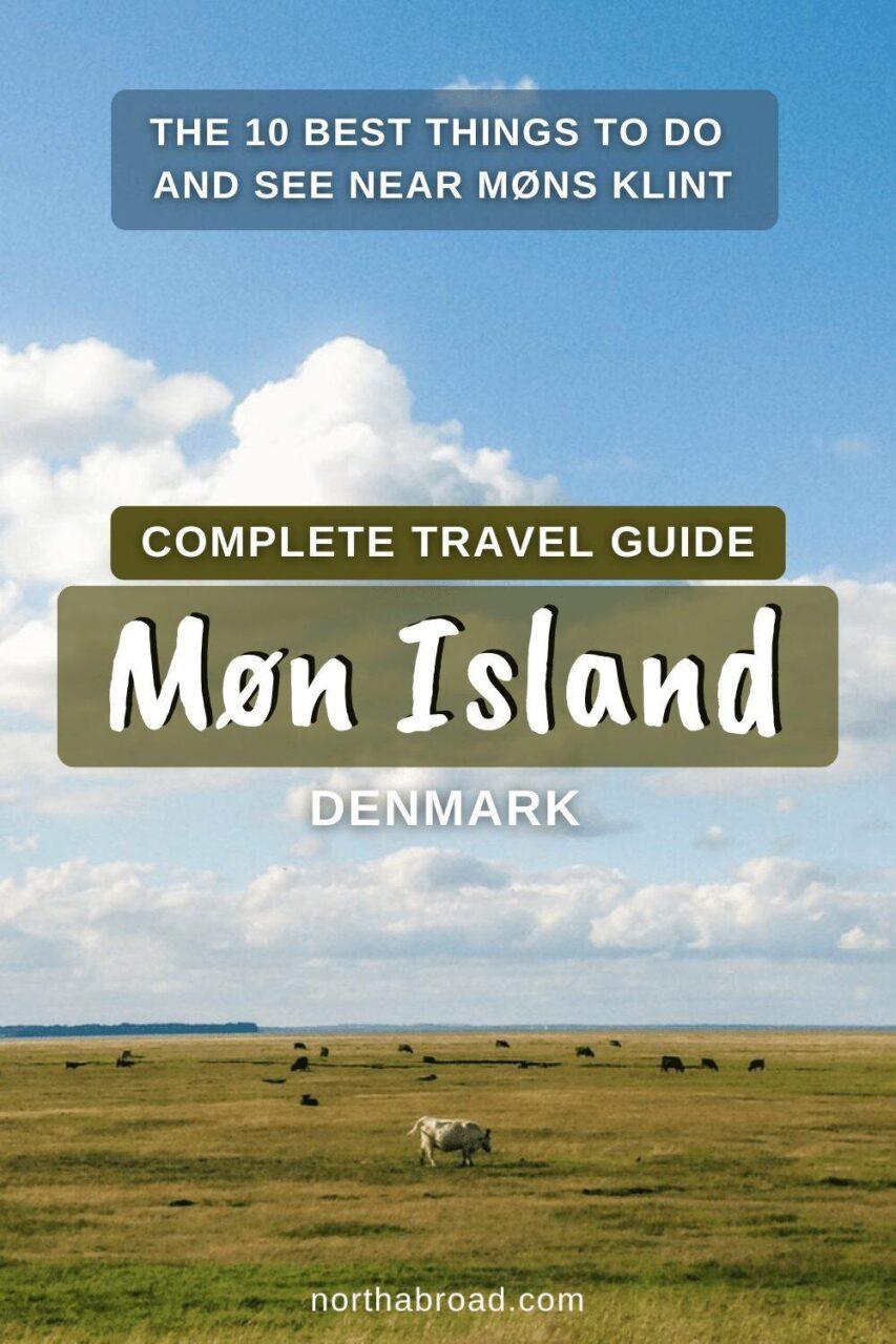 Travel Guide to Møn: 10 Best Things to Do and See Near Møns Klint
