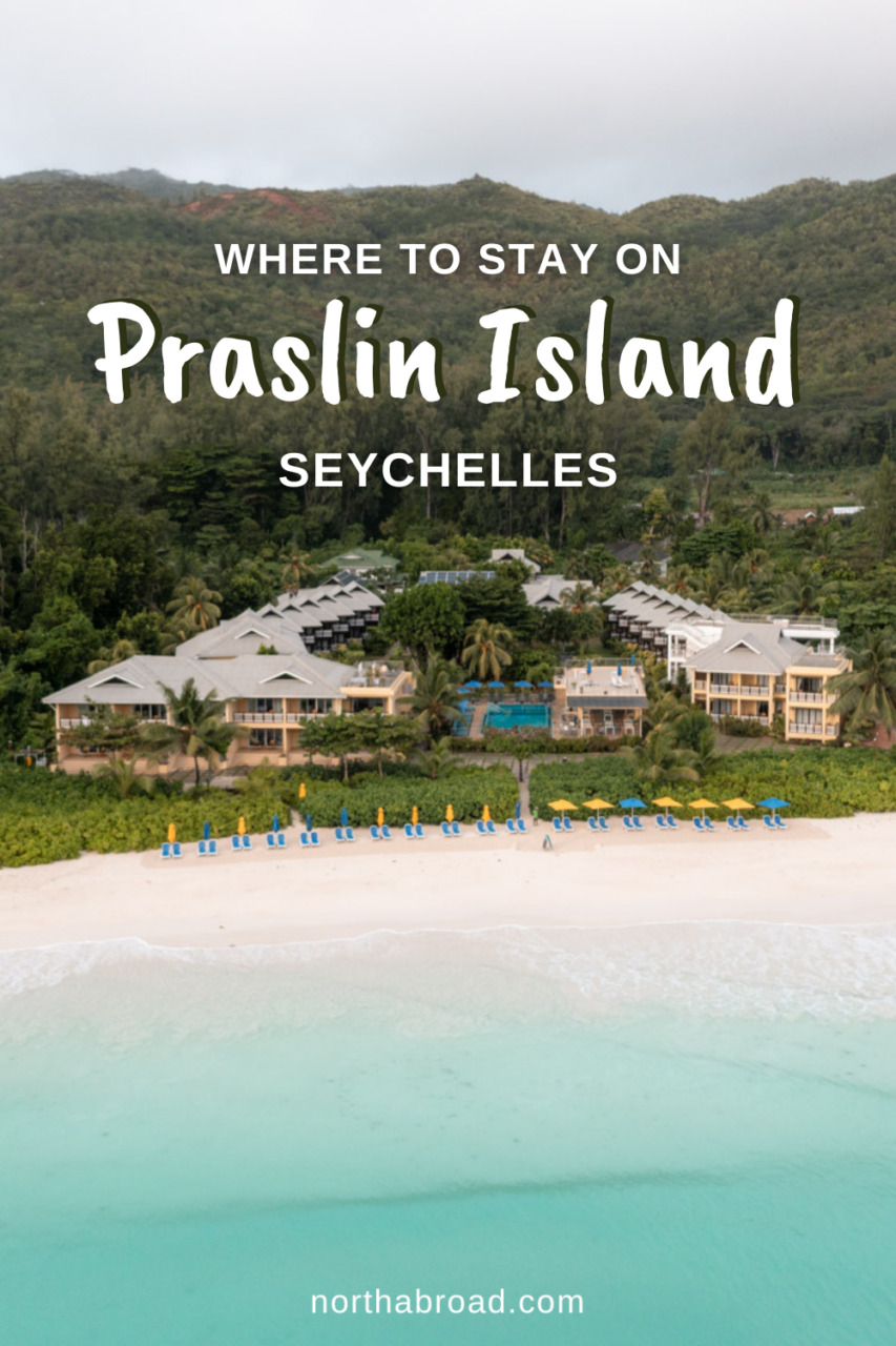 Where to Stay on Praslin, Seychelles: 13 Best Hotels & Resorts for All Budgets