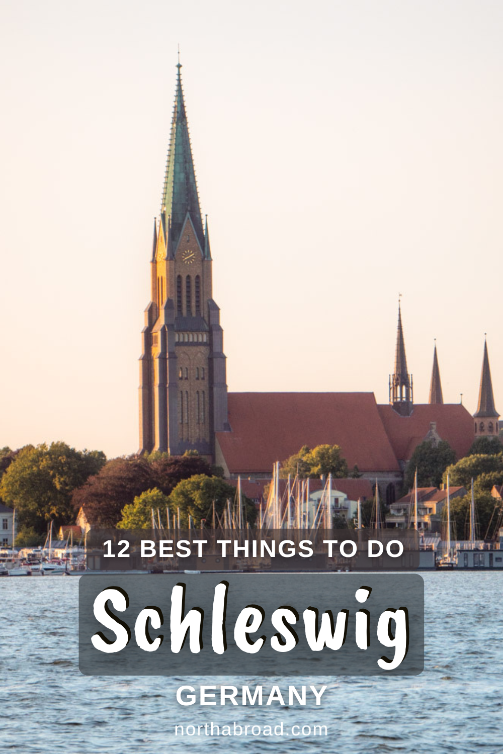 Schleswig Travel Guide: 12 Best Things To Do & See in the Historic Viking City