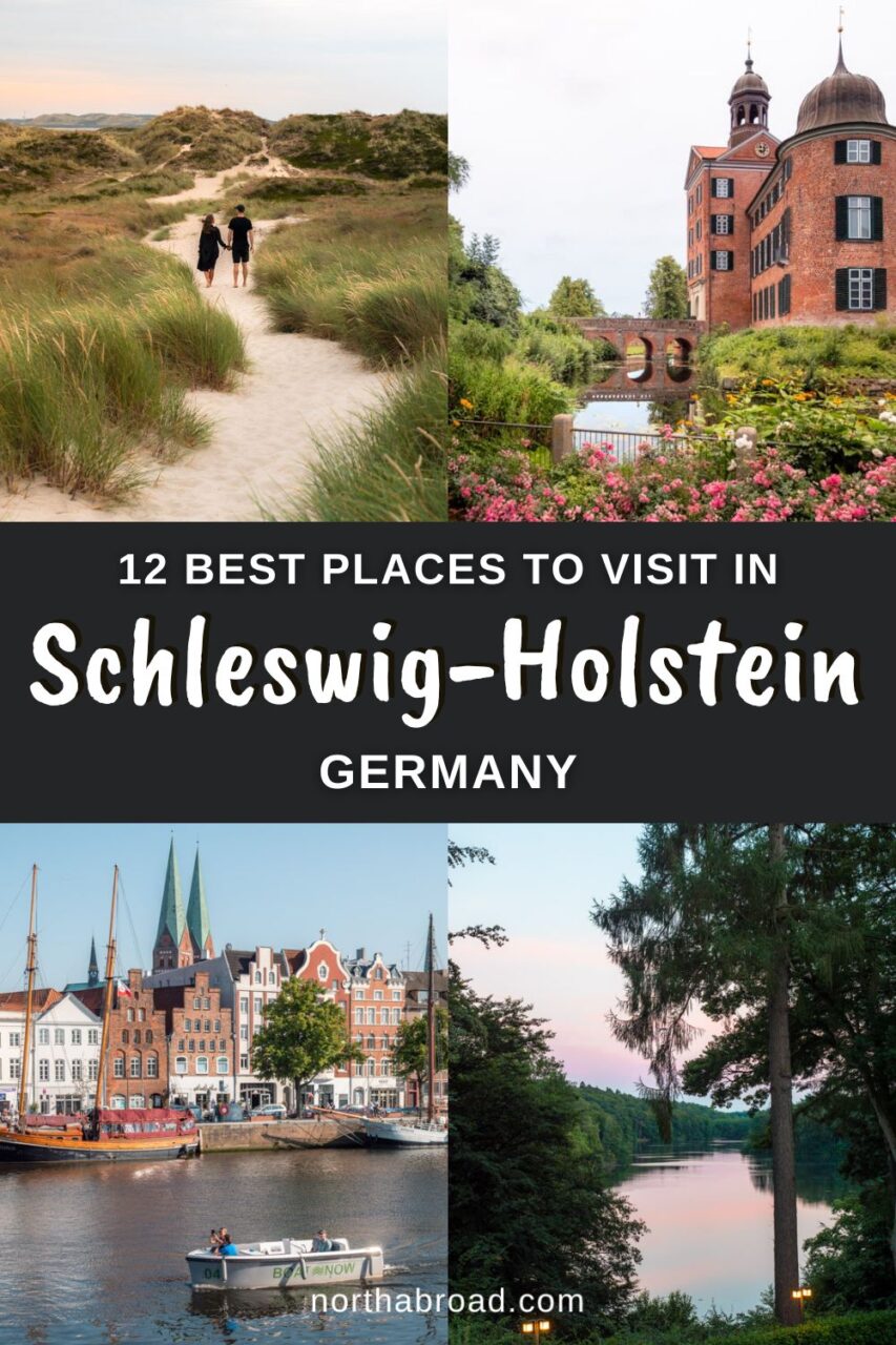 Travel Guide to Schleswig-Holstein: 12 Best Places to Visit in Germany's Northernmost State