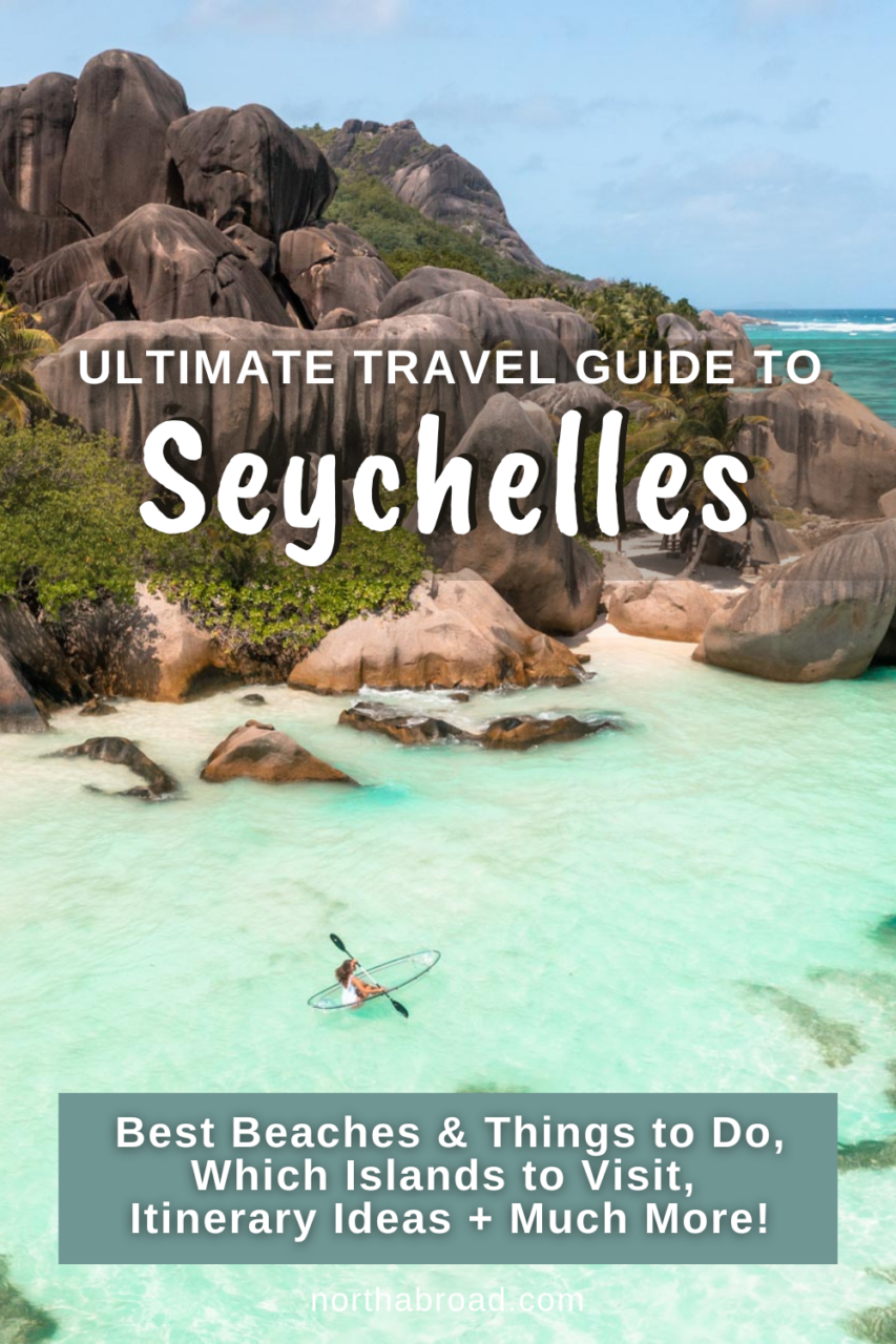 Travel Guide to Seychelles: Best Beaches & Things To Do, Where To Go & Itinerary Ideas