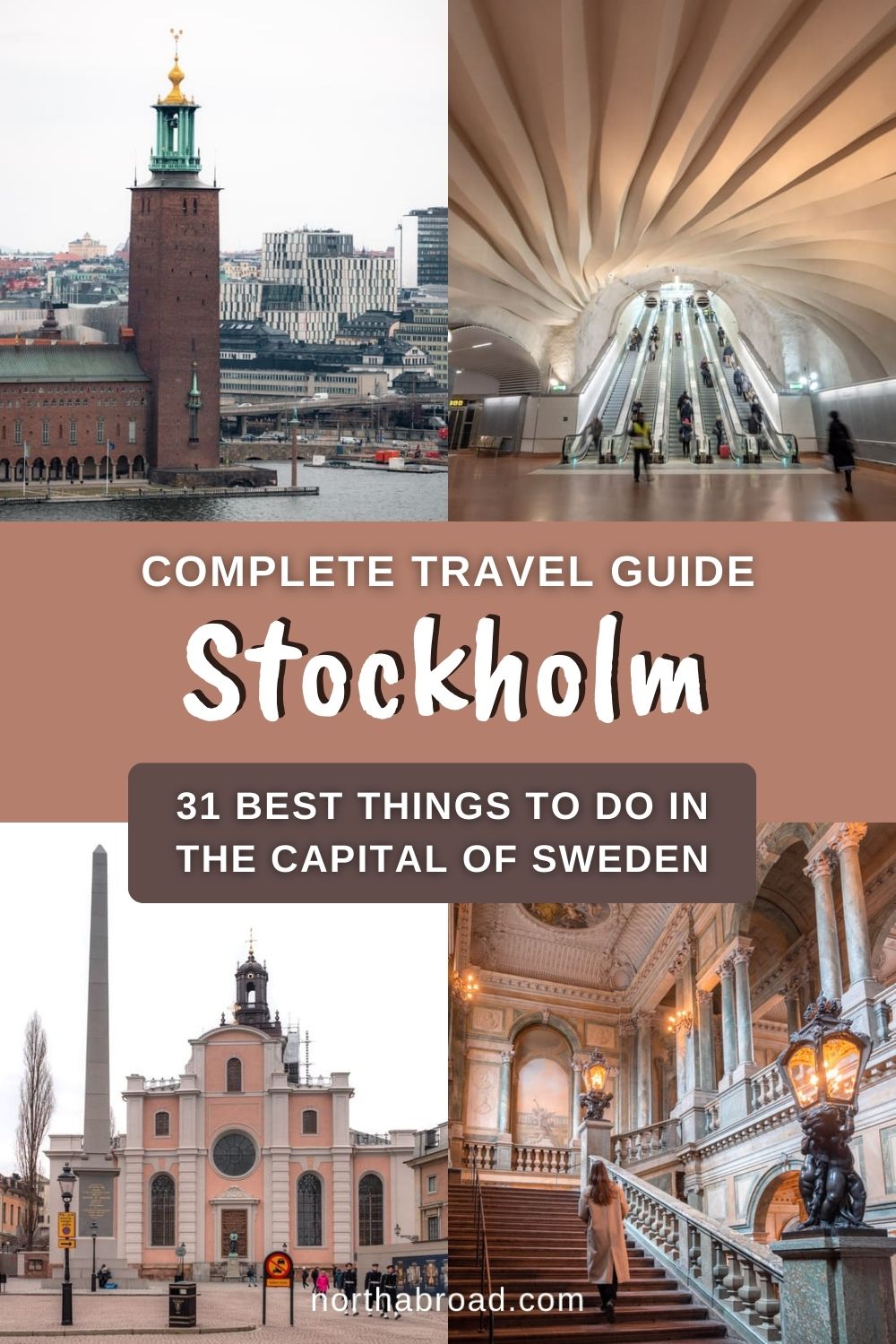 Stockholm Travel Guide: 31 Best Things To Do & See in the Swedish Capital