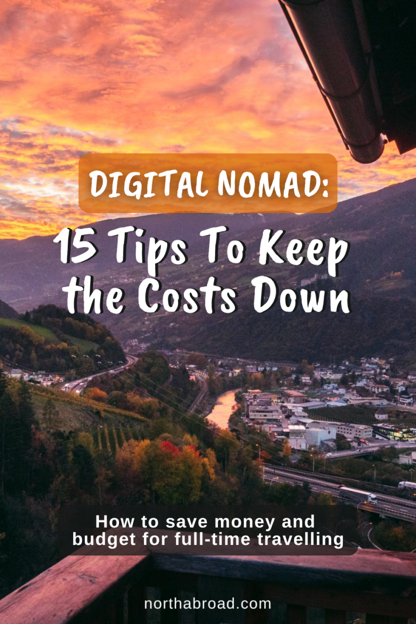 Tips To Keep the Costs Down as a Digital Nomad