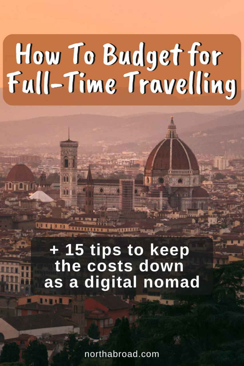 Tips To Keep the Costs Down as a Digital Nomad