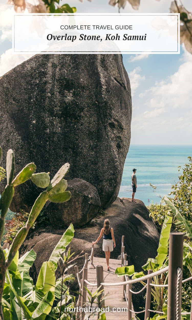 What to expect from visiting Overlap Stone on Koh Samui including what to expect, practicalities, how to find the stone and more.