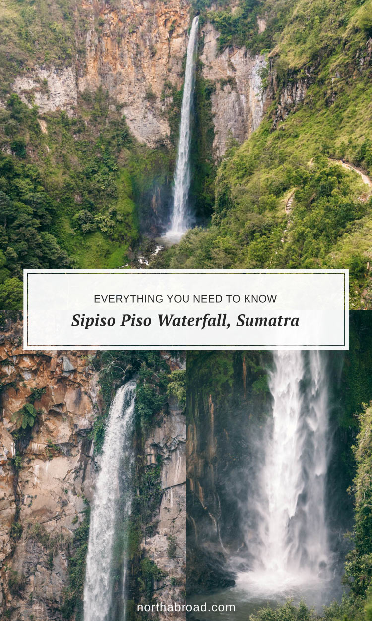 What to expect from visiting Sipiso Piso Waterfall near Berastagi in North Sumatra including how to get there and lots of photos.